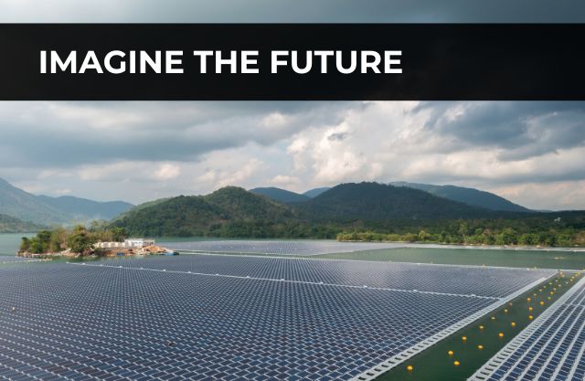 Imagine the Future with Floating Solar
