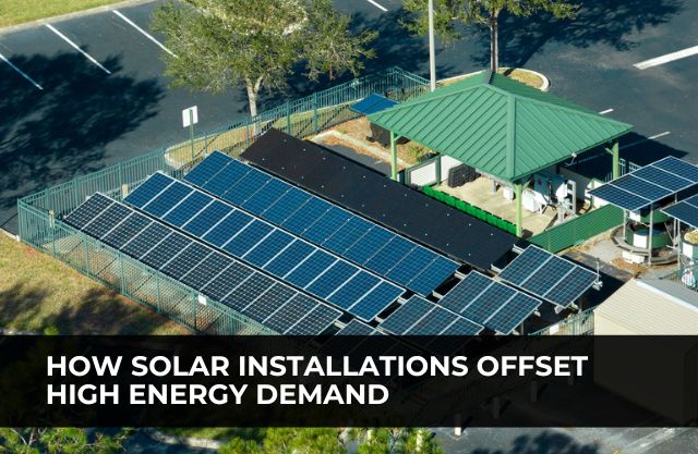 Solar Installations Offset High Energy Demand